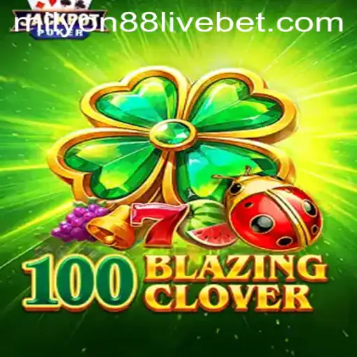 Unraveling the Thrills of 100BlazingClover: A Dive into Gameplay and Milyon88 Live
