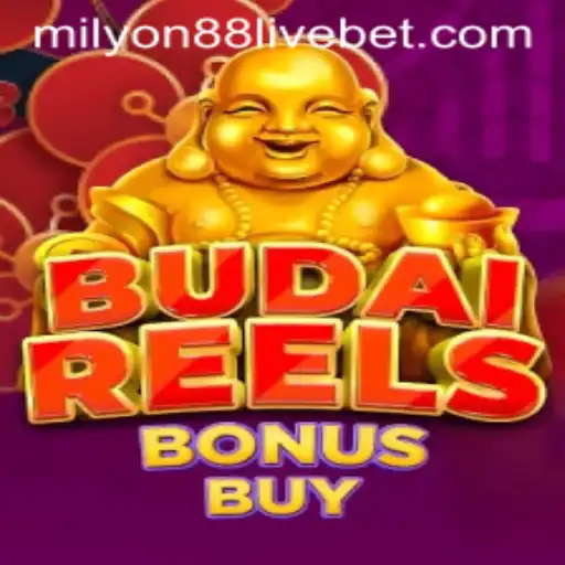 Explore the Exciting World of BudaiReelsBonusBuy at Milyon88 Live