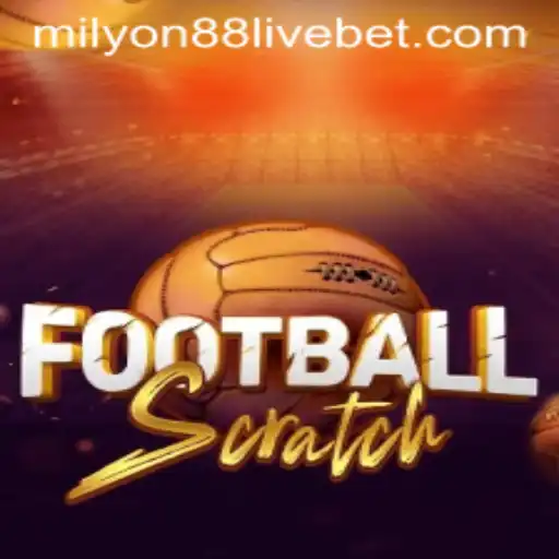 Discover the Thrilling World of FootballScratch and Milyon88 Live