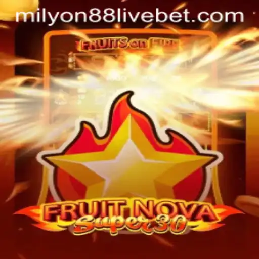 Exploring the Thrills of FruitrNovaSupe30: A Debut in the World of Milyon88 Live