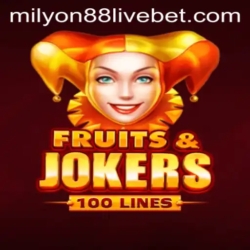 Exploring the Thrills of FruitsAndJokers100 in the Milyon88 Live Gaming Arena