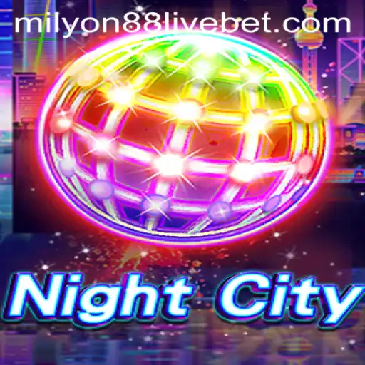 Exploring the Thrilling World of NightCity and the Excitement of Milyon88 Live