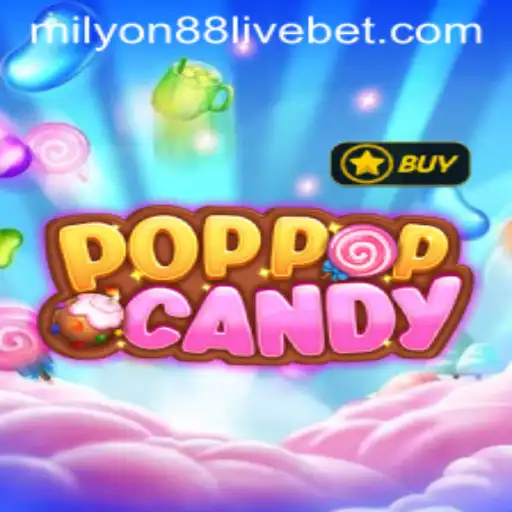 Explore the Colorful World of POPPOPCANDY and Milyon88 Live