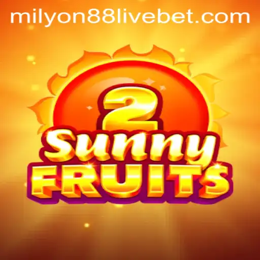 Exploring the Vibrant World of SunnyFruits2 and Milyon88 Live