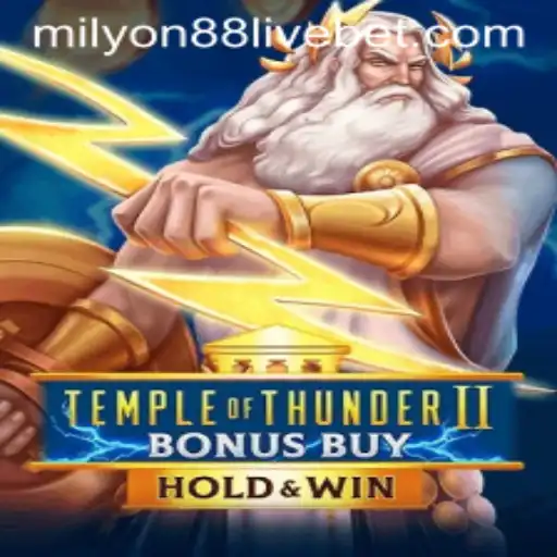 Exploring the Thrills of TempleofThunderIIBonusBuy Amidst Trending Milyon88 Live